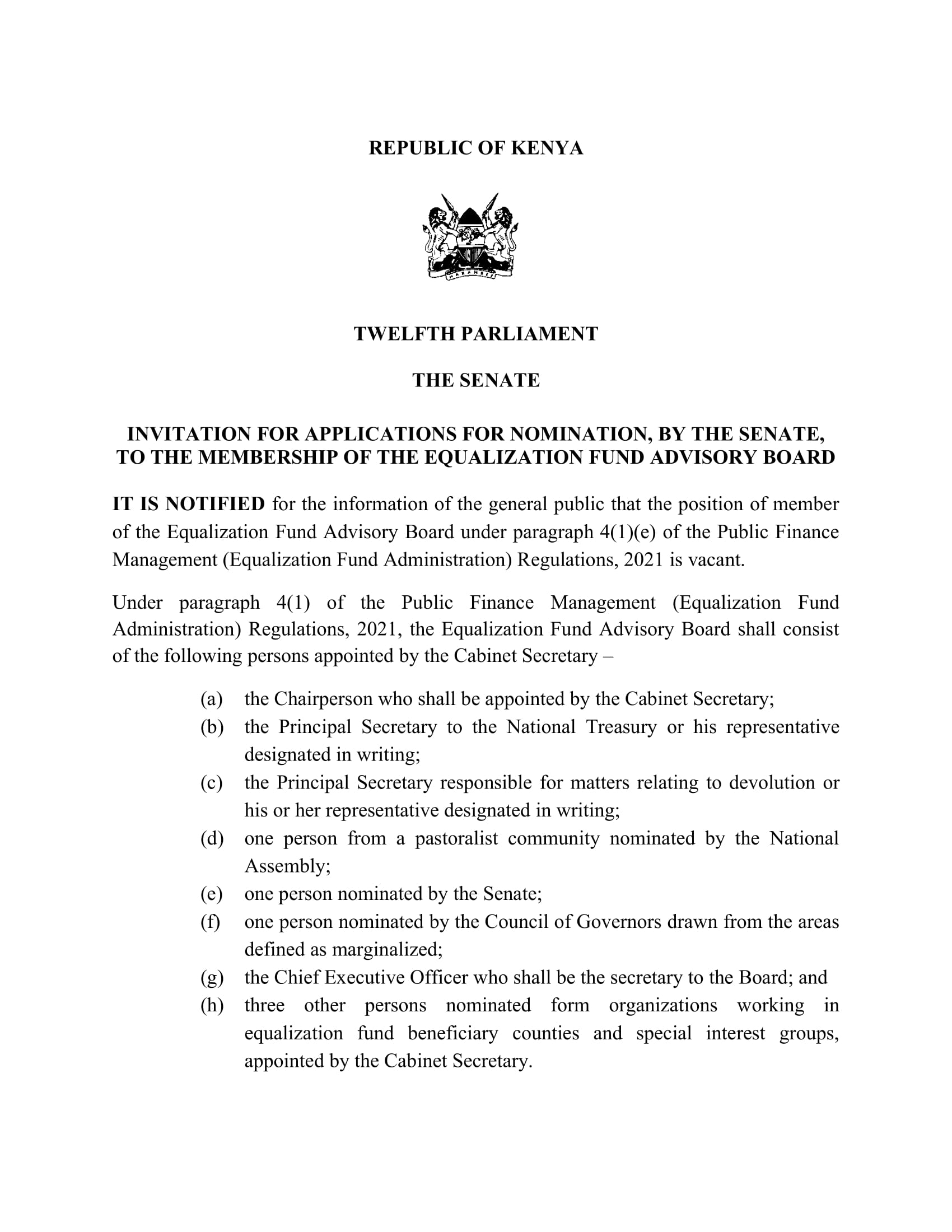 INVITATION FOR APPLICATIONS FOR NOMINATION, BY THE SENATE, TO THE